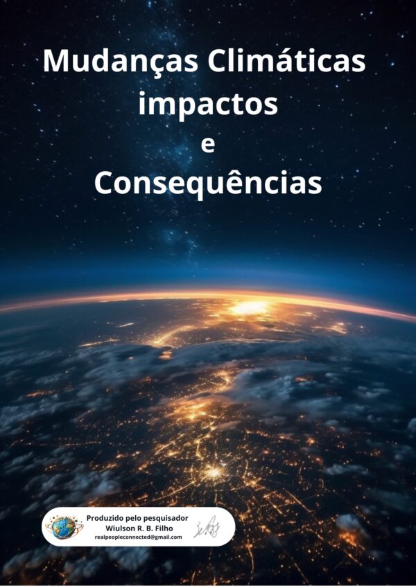 Mudanças Climáticas Impactos e Consequências - Imagem 4